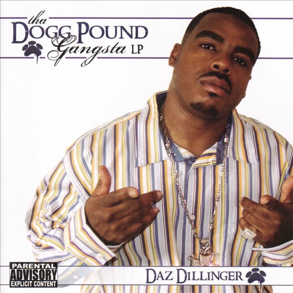 Daz Dillinger - Tha Dogg Pound Gangsta